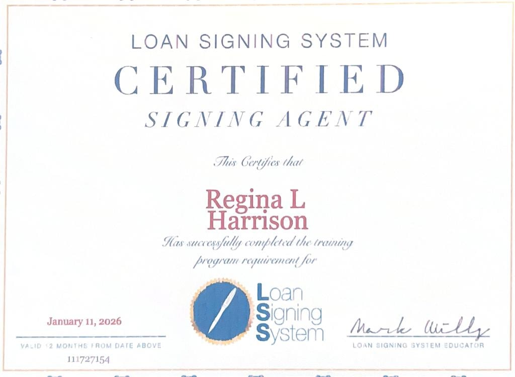 Loan Signing System Certified Signing Agent certificate — Regina L. Harrison, January 11, 2026